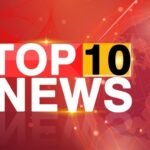 TOP 10 NEWS. (27, March, 2026) top 10